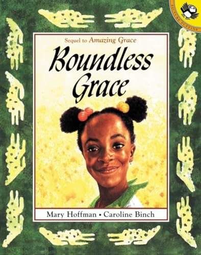 Boundless Grace: Sequel to Amazing Grace (Picture Puffins)
